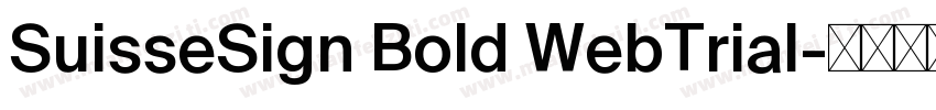 SuisseSign Bold WebTrial字体转换